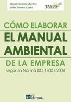 Portada de CÓMO ELABORAR EL MANUAL MEDIOAMBIENTAL (Ebook)