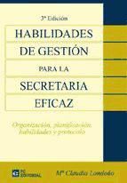 Portada de HABILIDADES DE GESTION PARA LA SECRETARIA EFICA (Ebook)