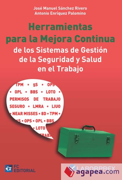 Herramientas para la mejora continua de los sistemas de gestión de la seguridad