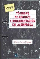 Portada de TECNICAS DE ARCHIVO Y DOCUMENTACION EN LA EMPRESA (Ebook)