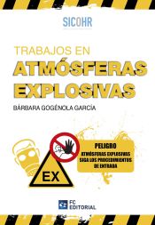 Portada de Trabajos en atmósferas explosivas