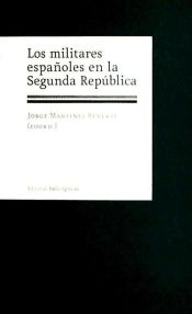 Portada de MILITARES ESPAÑOLES EN LA SEGUNDA REPÚBLICA, LOS