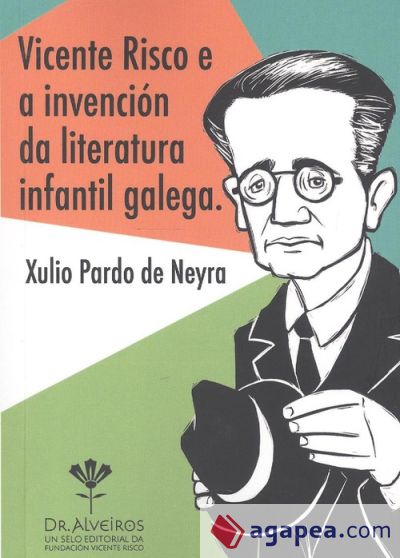 (g).vicente risco e a invencion literatura infantil galega