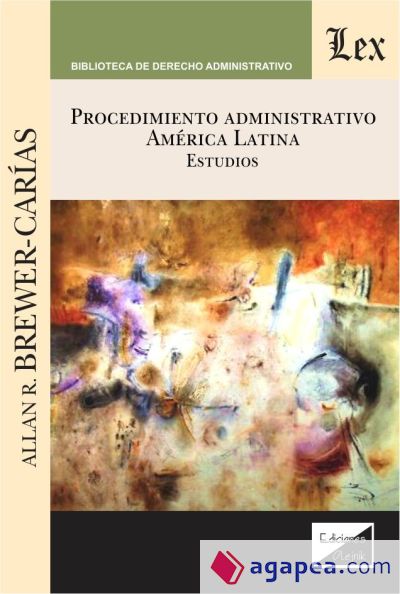 PROCEDIMIENTO ADMINISTRATIVO. AMÉRICA LATINA. Estudios