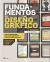 FUNDAMENTOS DEL DISE&Ntilde;O GR&Aacute;FICO (4&ordf; EDICI&Oacute;N)