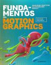 FUNDAMENTOS DEL MOTION GRAPHICS