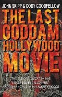 Portada de The Last Goddam Hollywood Movie