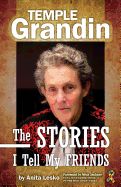 Portada de Temple Grandin: The Stories I Tell My Friends