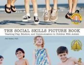 Portada de The Social Skills Picture Book: Teaching Communication, Play and Emotion