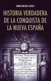 Portada de Historia verdadera de la conquista de la Nueva España