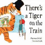 Portada de There's a Tiger on the Train