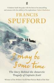 Portada de I May Be Some Time