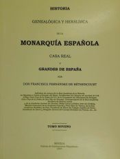 Portada de Historia genealógica y heráldica de la Monarquía Española, Casa Real y Grandes de España. Tomo IX