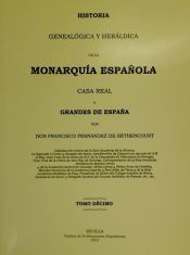 Portada de Tomo X de la Historia Genealógica y Heráldica de la Monarquía Española, Casa Real y Grandes de España