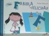 Fabiola y la felicidad