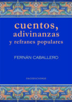 Portada de Cuentos, adivinanzas y refranes populares (Ebook)