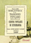 Facsímil: Biblioteca de las tradiciones populares españolas, X. Cuentos populares recogidos en Extremadura