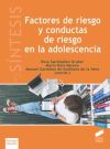 Factores De Riesgo Y Conductas De Riesgo En La Adolescencia