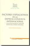 Factores explicativos de la empresa conjunta internacional