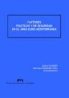 Factores políticos y de seguridad en el área euro-mediterránea