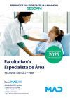 Facultativo/a Especialista de &Aacute;rea. Temario com&uacute;n y test. Servicio de Salud de Castilla-La Mancha (SESCAM)