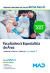 Facultativo/a Especialista de Área. Temario parte general volumen 2. Servicio Riojano de Salud (SERIS)