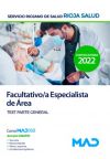 Facultativo/a Especialista De área. Test Parte General. Servicio Riojano De Salud (seris)