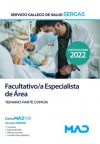 Facultativo/a Especialista De área Del Servicio Gallego De Salud (sergas). Temario Parte Común. Servicio Gallego De Salud (sergas)