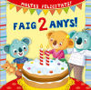 Faig 2 anys!