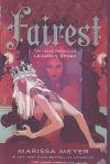 Fairest: The Lunar Chronicles: Levana's Story