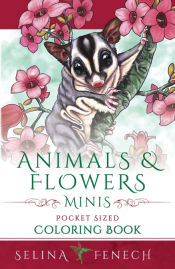 Portada de Animals and Flowers Minis - Pocket Sized Coloring Book