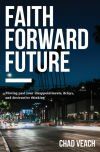 Faith Forward Future | Softcover