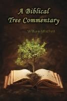 Portada de A Biblical Tree Commentary