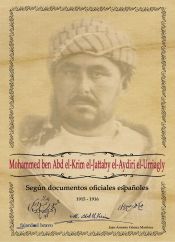 Portada de Mohammed ben Abd el-Krim el Jattaby el-Aydiri el-Urriagly según documentos oficiales españoles 1915-1916