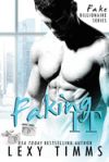 Faking It: Bbw Billionaire Series