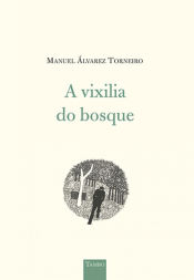 Portada de A vixilia do bosque