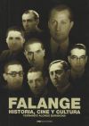 Falange. Historia, cine y cultura