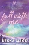 Fall with Me: A Playing for Keeps Hockey Romance