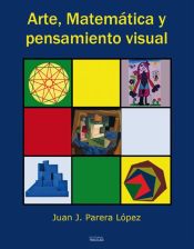 Portada de Arte, matemática y pensamiento visual