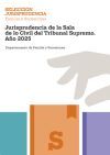 Familia y Sucesiones. Jurisprudencia de la Sala de lo Civil del Tribunal Supremo. A&ntilde;o 2025