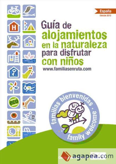 Guía de alojamientos en la naturaleza para disfrutar con niños (Ebook)