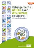 Portada de Hebergements nature avec des enfants dans l'Espagne (Ebook)