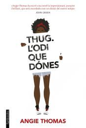 Portada de Thug. L'odi que dónes
