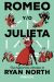 Portada de Romeo y/o Julieta, de Ryan North