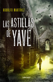 Portada de Las astillas de Yavé