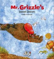 Mr Grizzle's Sweet Dream (Ebook)