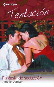 Fantasía de seducción (Ebook)