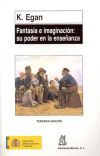 Fantasía e imaginación: su poder en la enseñanza