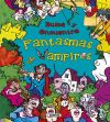 Fantasmas y vampiros