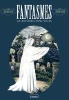 Fantasmes. 60 hist&ograve;ries espectrals